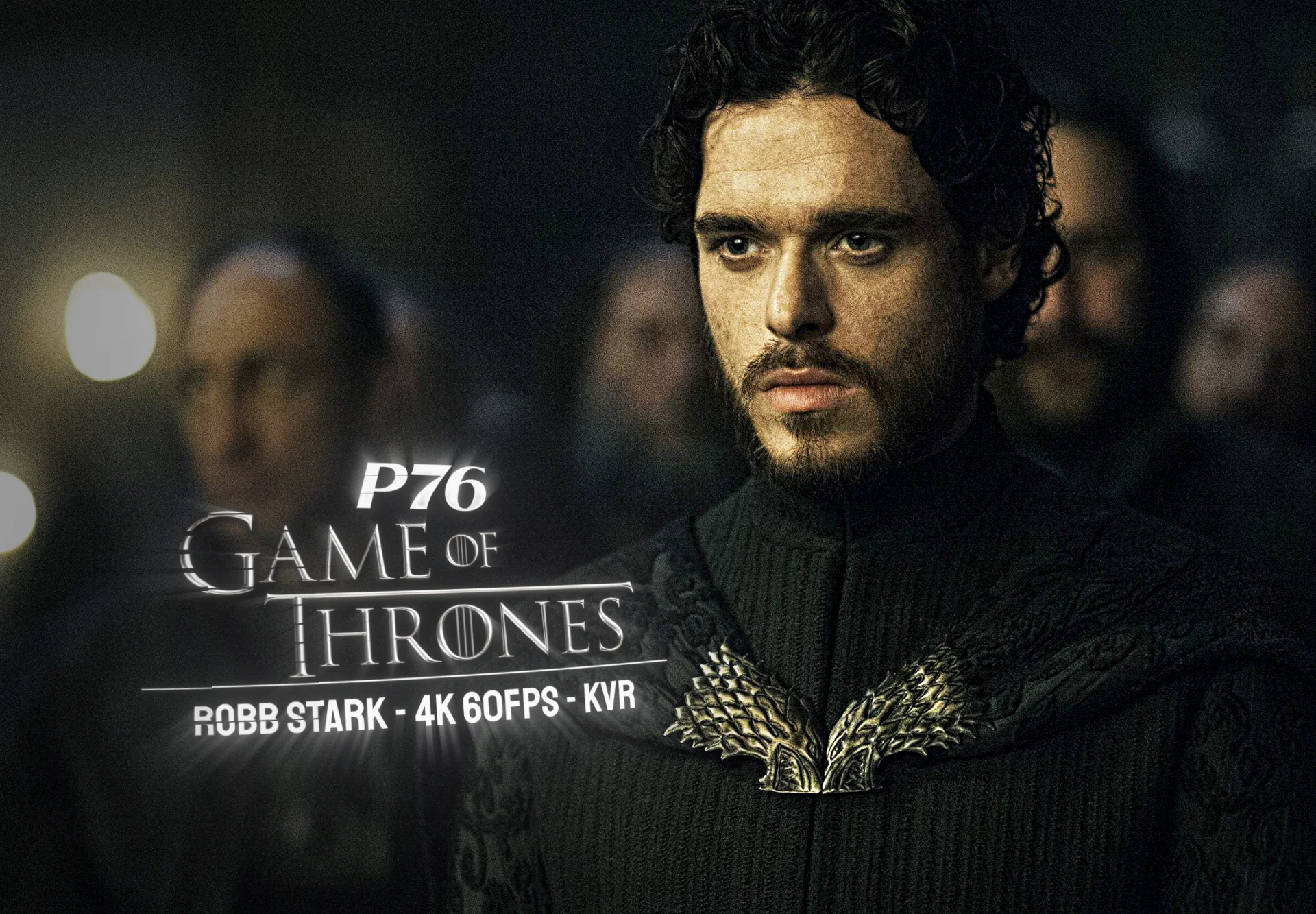 Robb stark - 13 intros 65 clips