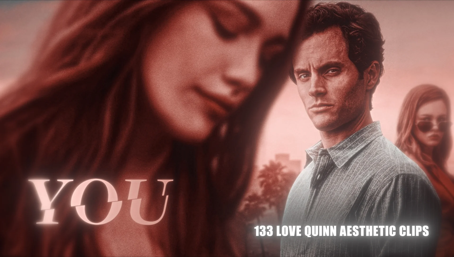 133 Love Quinn Clips