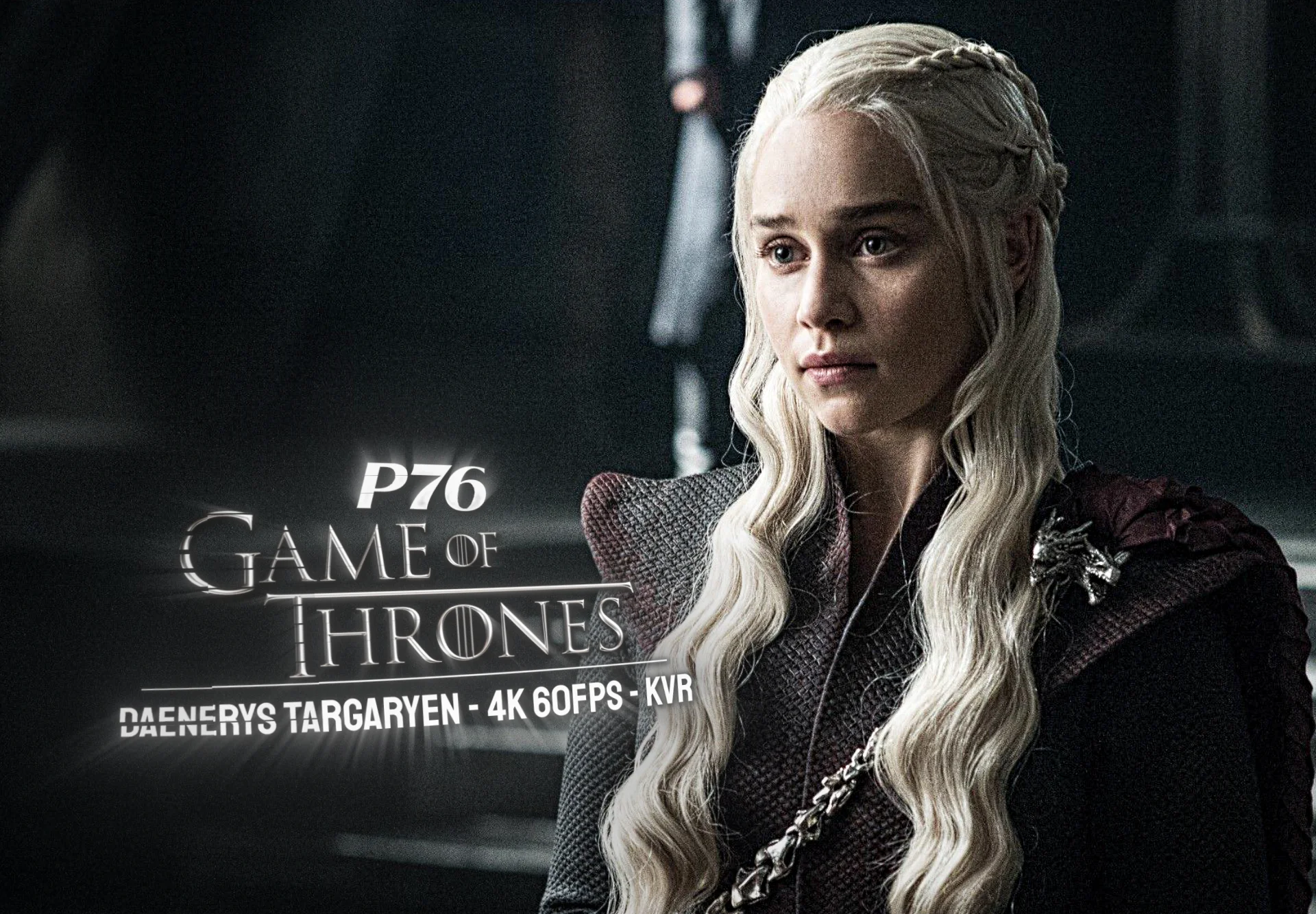 Daenerys Targaryen - 79 clips 4 intros