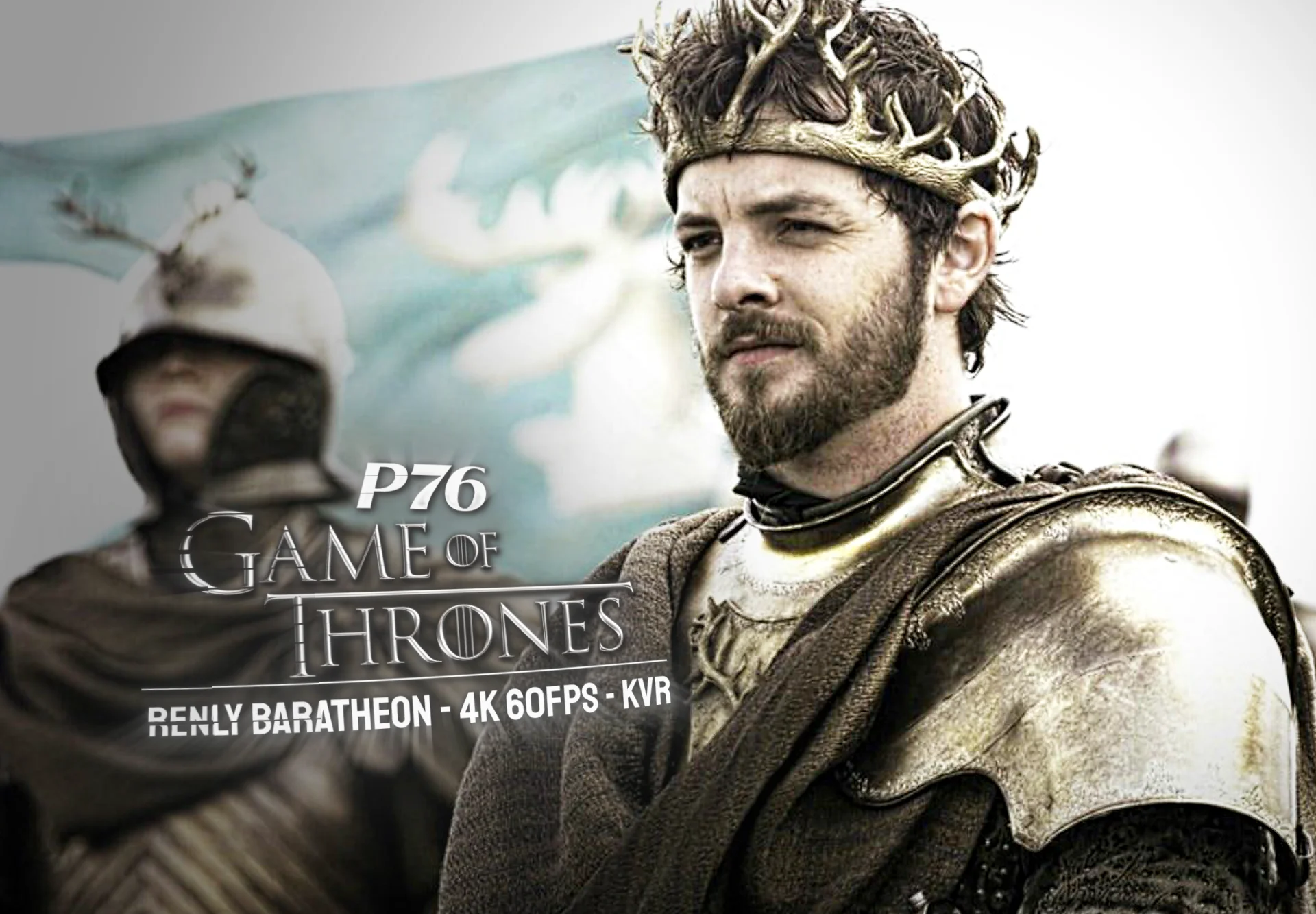Renly Baratheon - 4 Intros 25 clips