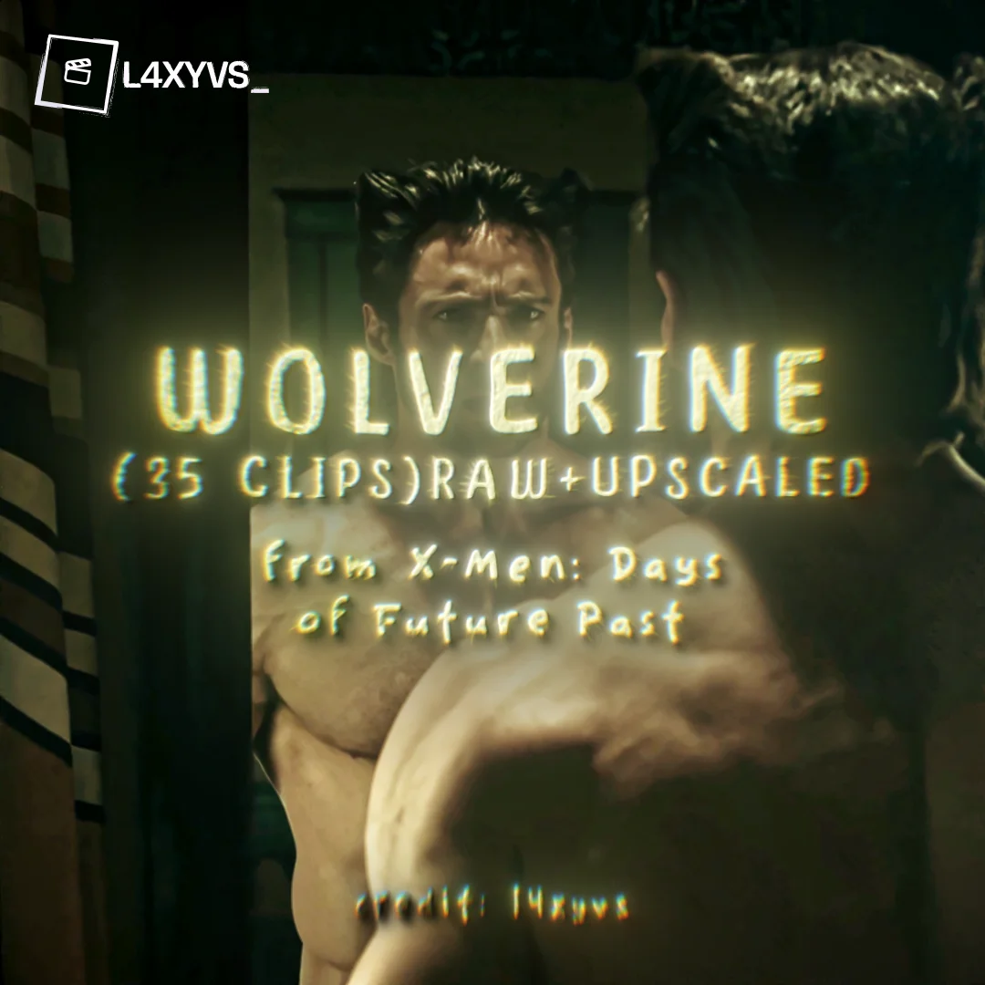 Wolverine 35 Clips - X-Men: Days of Future Past (Raw+Upscaled)