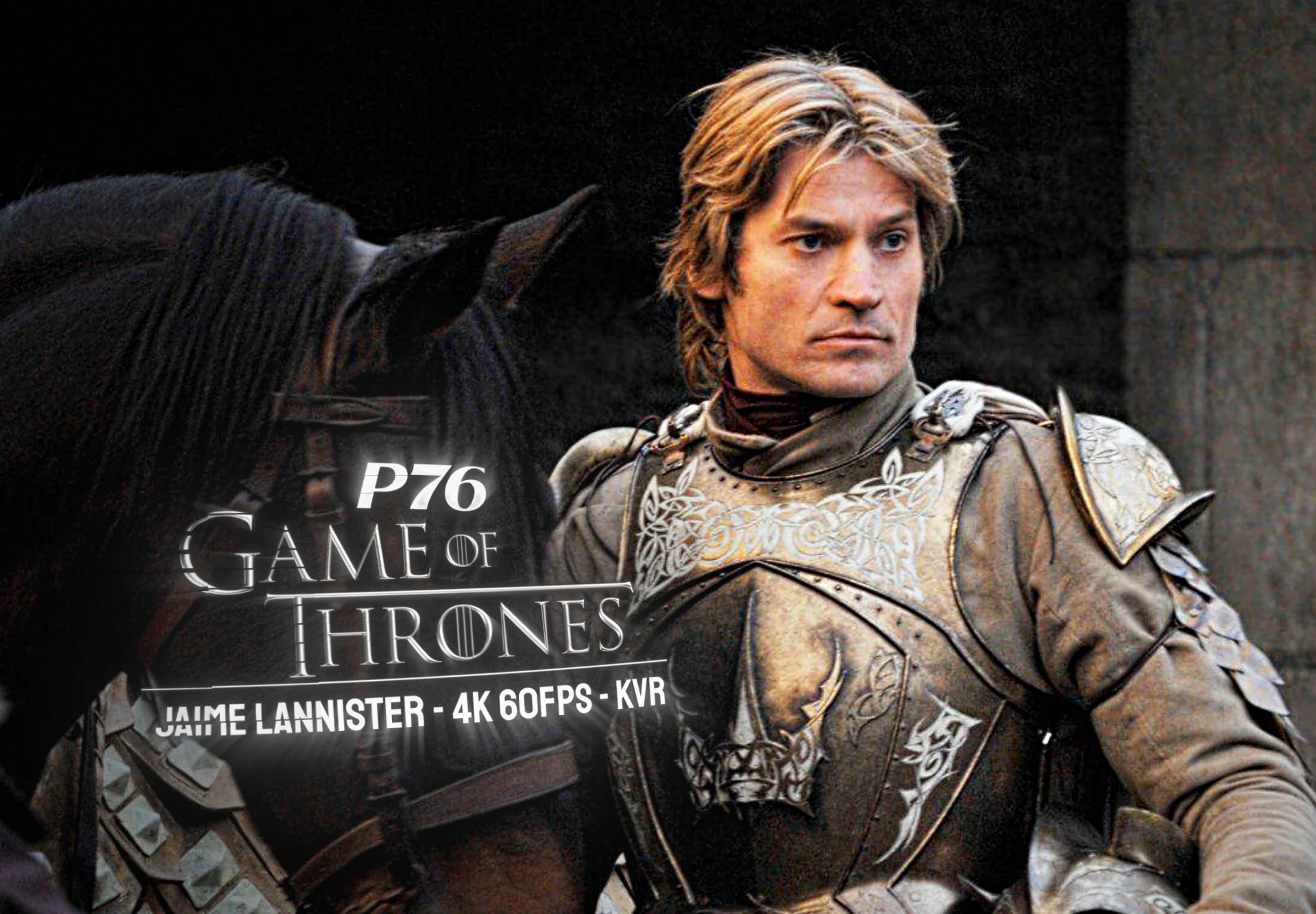 Jaime Lannister - 32 intros 84 clips