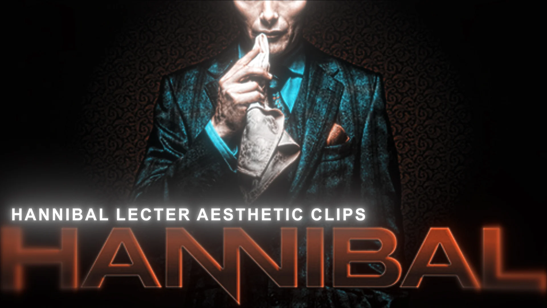 38 Hannibal Lecter Aesthetic Clips